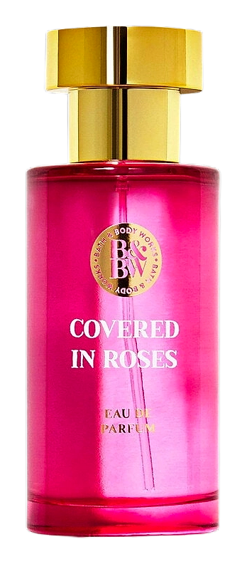 Covered in Roses by Bath & Body Works