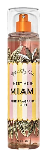 Meet Me In Miami by Bath & Body Works