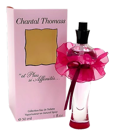 Et Plus Si Affinites by Chantal Thomass