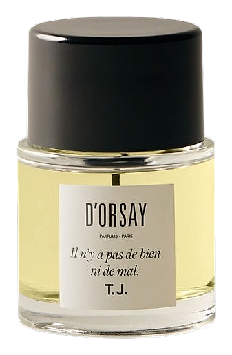 D’ORSAY Il N’y a Pas De Bien Ni De Mal T.J.