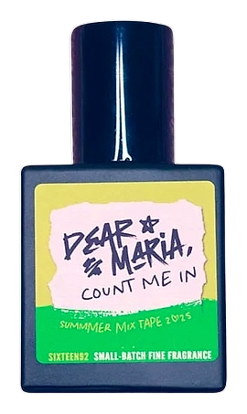 Dear Maria, Count Me In by Sixteen92 – Parfum