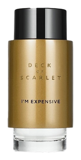 I'm Expensive by Deck of Scarlet