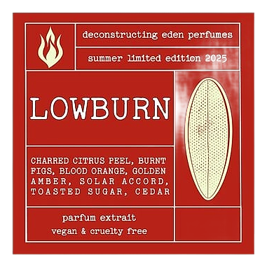 LOWBURN by Deconstructing Eden
