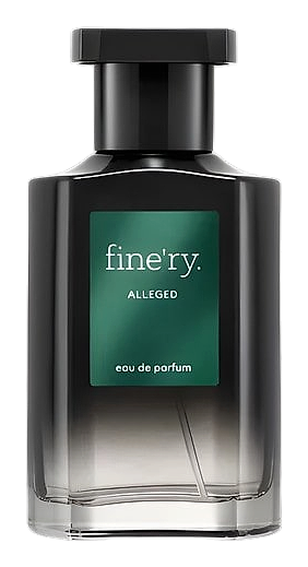 Alleged by Fine'ry.