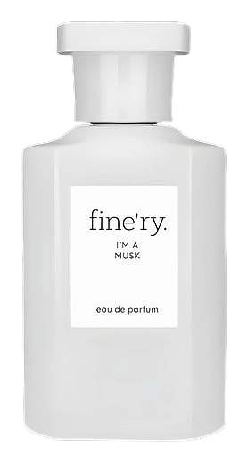 Fine'ry. I'm A Musk