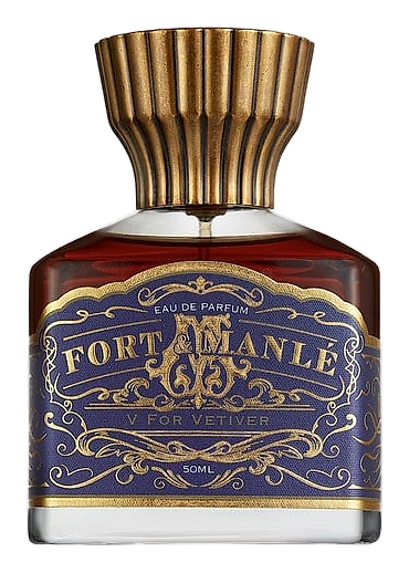 Fort & Manle V For Vetiver