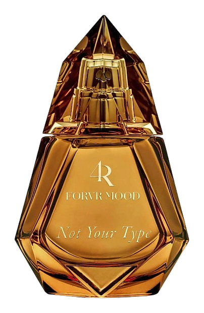 Not Your Type by Forvr Mood