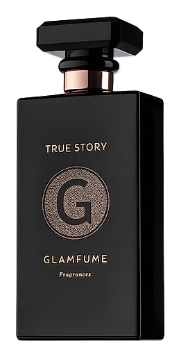 True Story by Glamfume