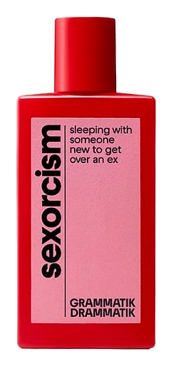 Sexorcism by Grammatik Drammatik