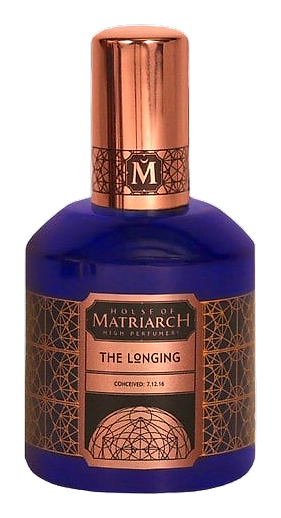 The Longing by House of Matriarch