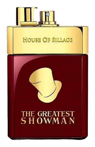 House Of Sillage The Greatest Showman for Him