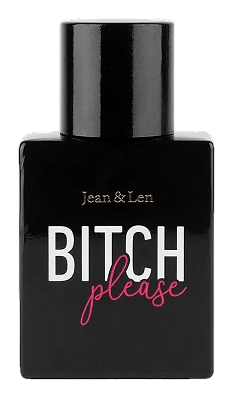 Bitch Please by Jean & Len