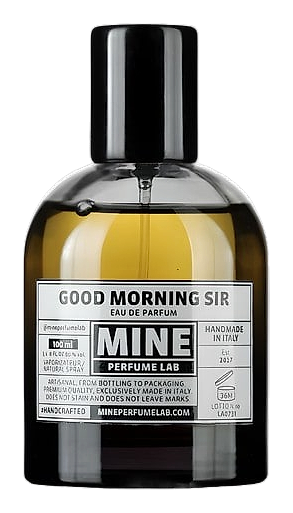 Good Morning Sir by Mine Perfume Lab