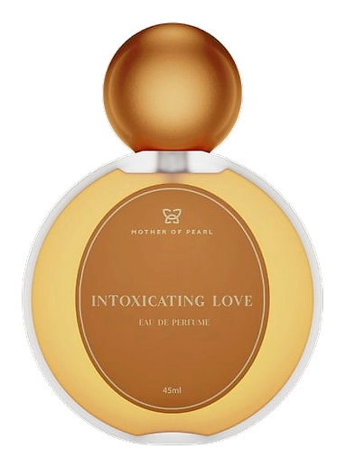 Intoxicating Love by Mother of Pearl