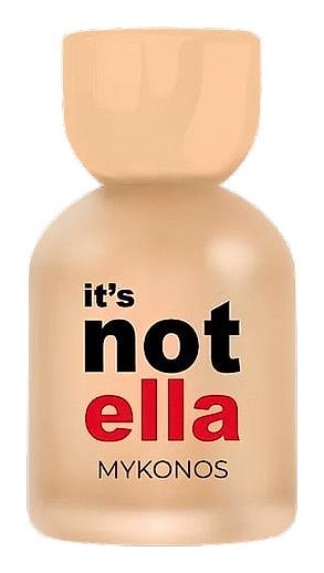 It's Not Ella by Mykonos – Eau de Parfum