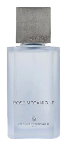 Rose Mecanique by Parfumerie Particulière