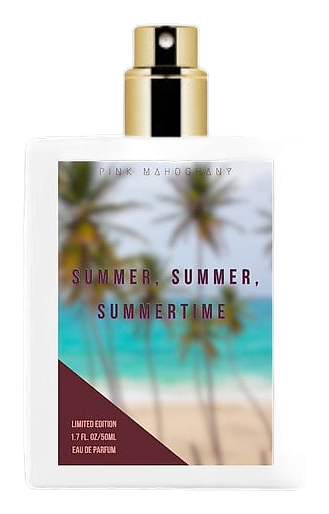 Summer, Summer, Summertime by Pink MahogHany Fragrances