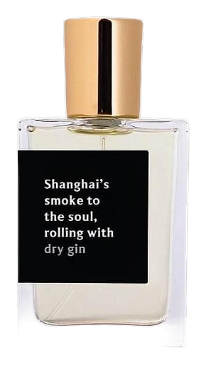 Shanghai's smoke to the soul, rolling with DRY GIN by Proad
