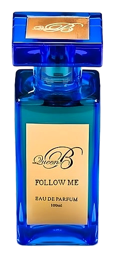 Follow Me by Queen B