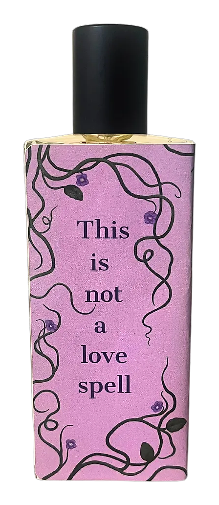 This is Not a Love Spell by Sorce