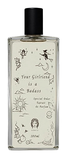 Your Girlfriend Is A Badass by Sorce