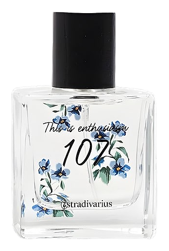 107 This Is Entusiasm by Stradivarius