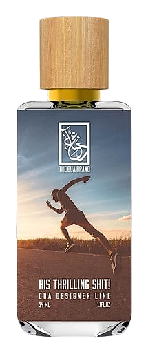 His Thrilling Shit! by The Dua Brand