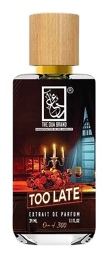 Too Late by The Dua Brand