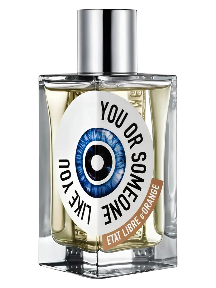 You or Someone like You by Etat Libre d'Orange