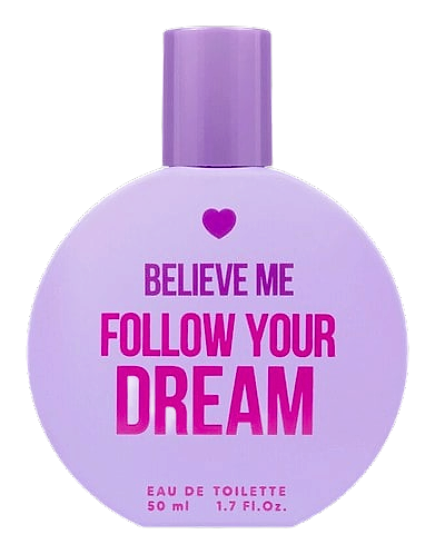Follow Your Dream